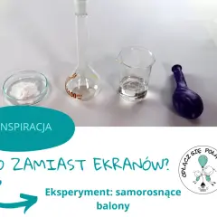 Eksperyment z balonem i sodą: Dlaczego balon rośnie? Krok po kroku
